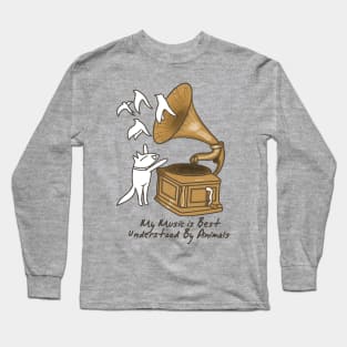 The funny animals Listen to the Music Long Sleeve T-Shirt